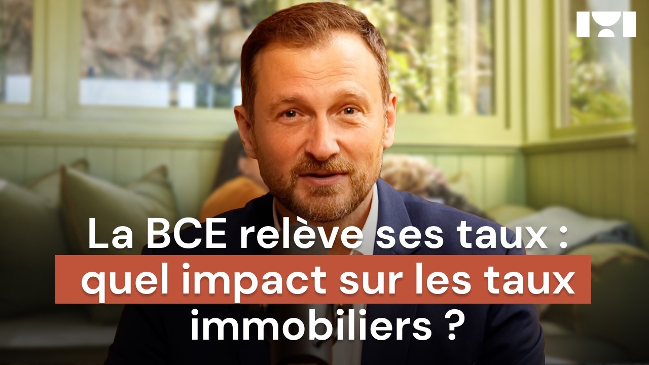 La BCE relève ses taux : quel impact sur les taux immobiliers ?